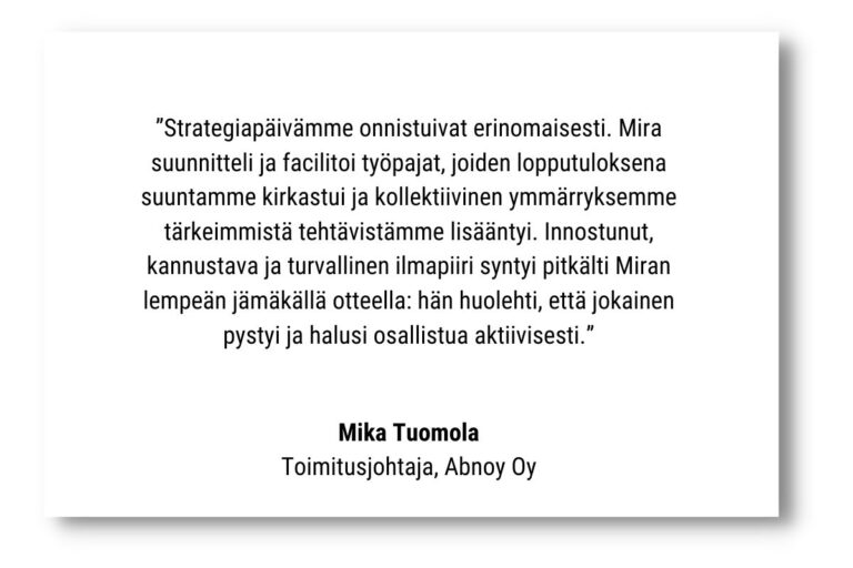 Referenssi: Mika Tuomola, Abnoy Oy
